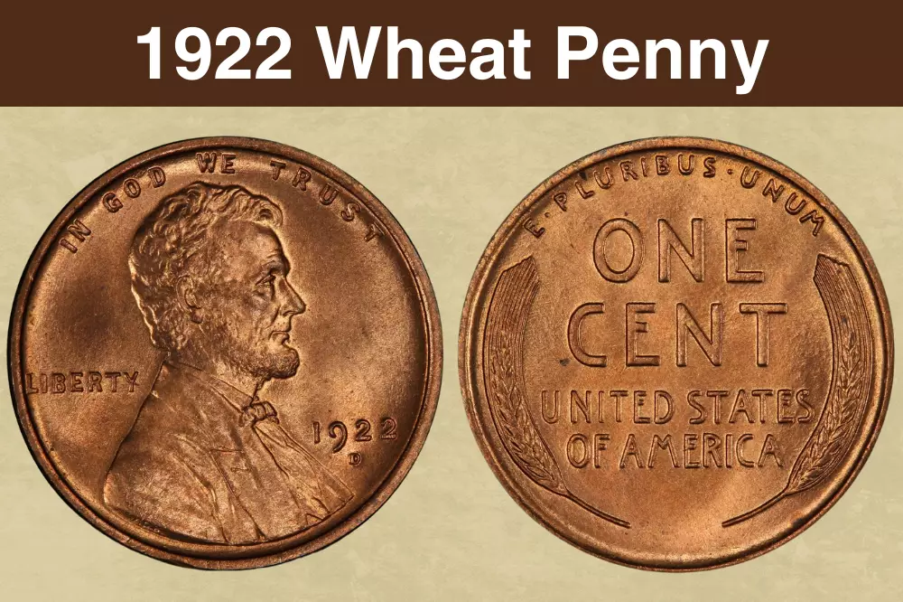 1922 Lincoln Wheat Penny obverse and reverse showing date and D mint mark
